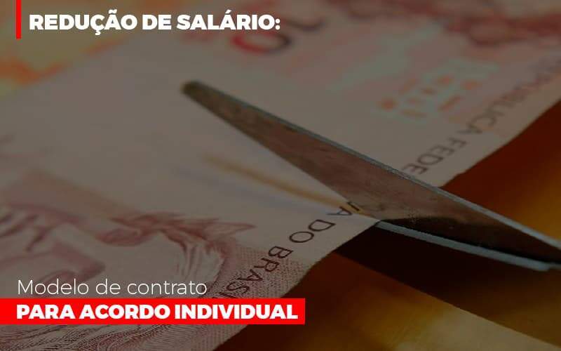 Reducao De Salario Modelo De Contrato Para Acordo Individual - Carrarini e Silva Contadores Associados.